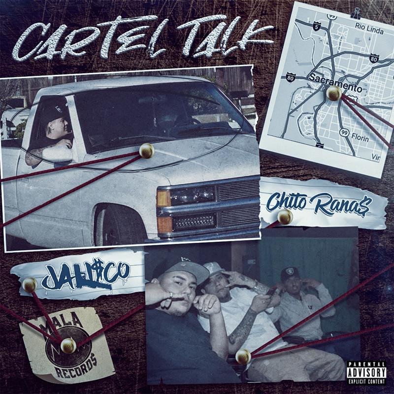 Jali$co & Chito Rana$ — Cartel Talk